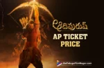 Adipurush Telugu Movie Andhra Pradesh Ticket Price Hike