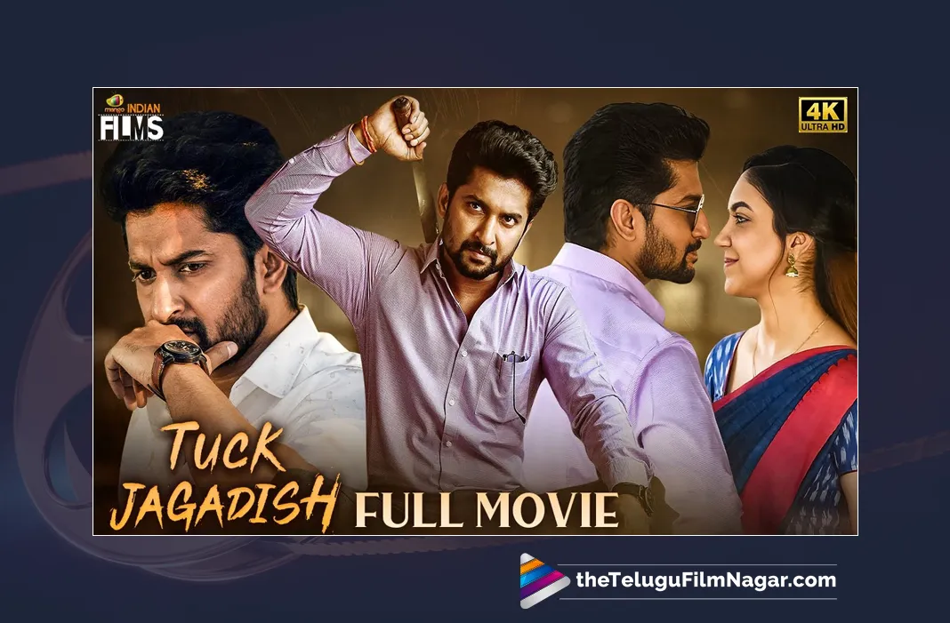 Watch Tuck Jagadish Malayalam Full Movie Online