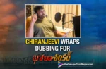 Chiranjeevi Wraps Dubbing For His Part In Bholaa Shankar