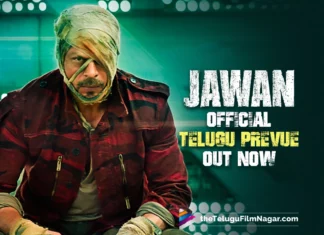 Jawan Official Telugu Prevue Out Now