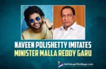 Naveen Polishetty Imitates Minister Malla Reddy Garu In The Lady Luck Launch Event