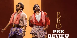 BRO Telugu Movie Pre-Review