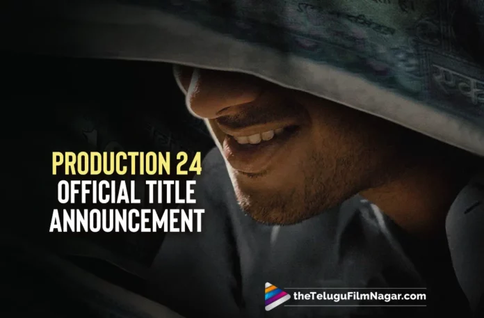 Dulquer Salmaan’s Production24 Official Title Announcement