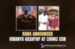 Rana Daggubati Announced Hiranya Kashyap At Comic Con