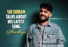 Sid Sriram Talks About His Latest Song Aradhya From Kushi Movie