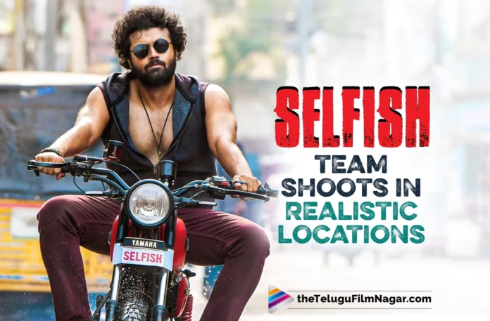 Selfish Movie Team Shoots In Realistic Locations