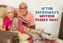Actor Sathyaraj’s Mother Passes Away