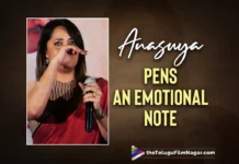 Anasuya Bharadwaj Pens An Emotional Note On Her Instagram
