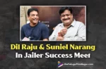 Jailer Is A Unanimous Blockbuster: Dil Raju And Suniel Narang In Jailer Success Meet