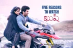 Five Reasons To Watch Kushi Telugu Movie
