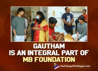 Like Father, Like Son - Gautam Ghattamaneni Is An Integral Part Of MB Foundation