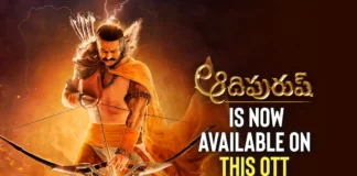 Prabhas’ Adipurush Is Now Available On This OTT