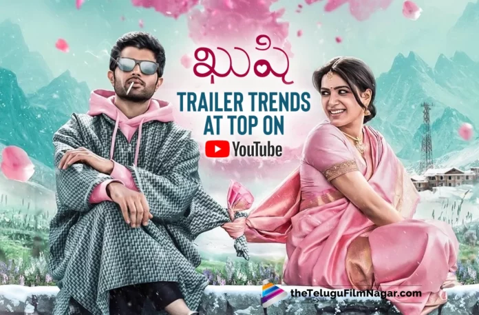 Kushi Movie Trailer Trends At Top on YouTube