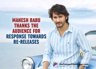Mahesh Babu Thanks The Audience For Response Towards Re-Releases