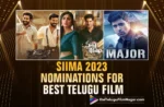 SIIMA 2023 Nominations For Best Telugu Film