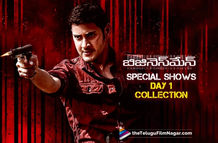 Businessman Special Shows Day 1 Collections
