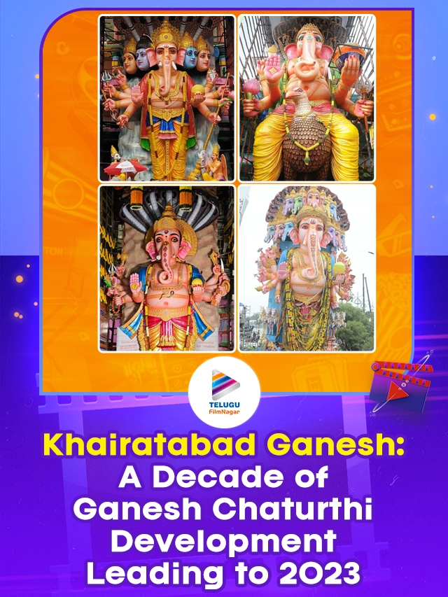 Khairatabad Ganesh: A Decade of Ganesh Chaturthi Development Leading to 2023