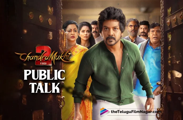 Chandramukhi 2 Movie Public Talk
