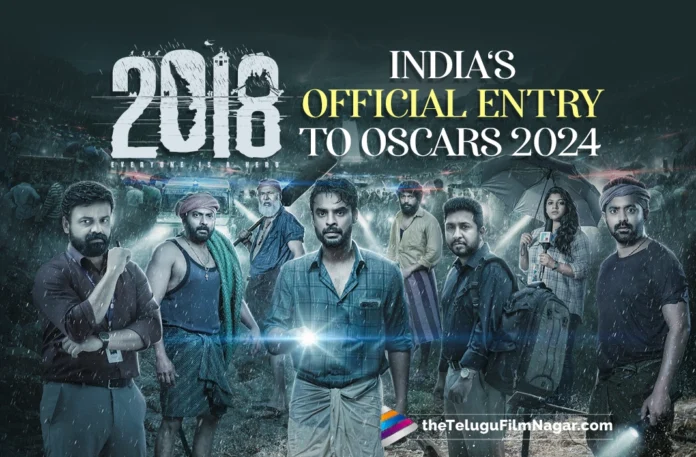 2018 Movie: India‘s Official Entry To Oscars 2024