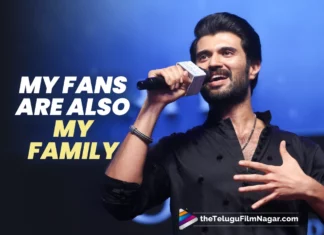 My Fans Are Also My Family Says Vijay Deverakonda