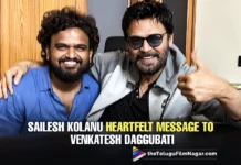 Sailesh Kolanu heartfelt message to Venkatesh Daggubati