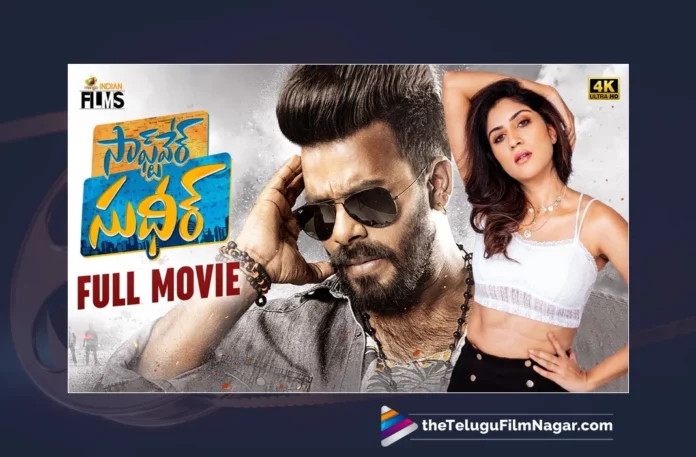 Watch Software Sudheer Latest Telugu Full Movie 4K