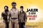 Jailer Is Now Available On OTT