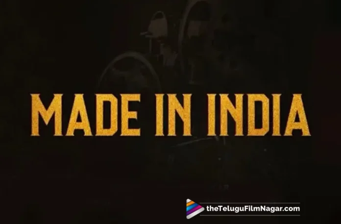 Made In India Telugu Movie 2023,Made In India Telugu Movie,Made In India Movie,Made In India,Upcoming Telugu Movies,Upcoming Telugu Movies 2023,Upcoming Movies 2023,Made In India Movie Release Date,Made In India Songs,Made In India OTT,Made In India 2023,Bahubali,RRR,S.S. Rajamouli,Nitin Kakkar,Dadasaheb Phalke,Varun Gupta, S.S. Karthikeya,S.S. Rajamouli New Movie,S.S. Rajamouli Latest Movie,S.S. Rajamouli Movie 2023