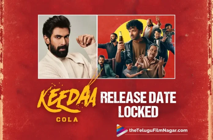 Rana Daggubaati Unveils The Release Date Of Keedaa Cola