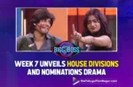 Bigg Boss 7 Telugu : Week 7 Unveils House Divisions and Nominations Drama
