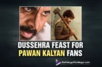 Pawan Kalyan’s Exciting New Posters Unveiled for Ustaad Bhagat Singh and OG on Dussehra
