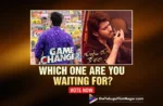 Vote Now Guntur Kaaram vs. Game Changer - Which One Are You Eagerly Waiting For?