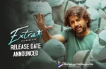 Nithiin, Vakkantham Vamsi EXTRA- Ordinary Man: Release Date Announced