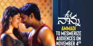 Ammadi Song from 'Hi Nanna' ready to Mesmerize Audiences on November 4th