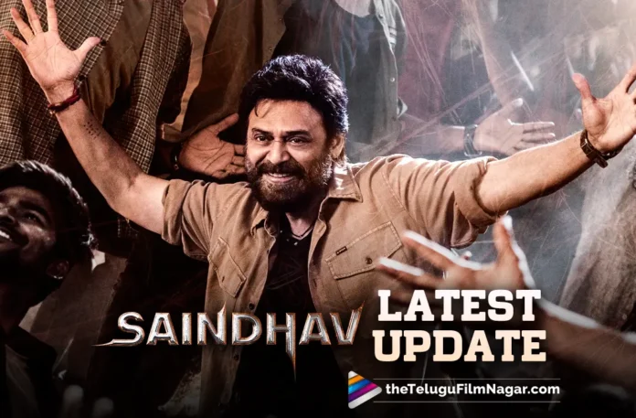 Venkatesh's Saindhav First Single Update