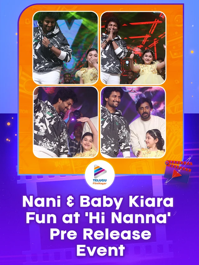 Hero Nani and Baby Kiara Fun at Hi Nanna Movie Pre Release Event