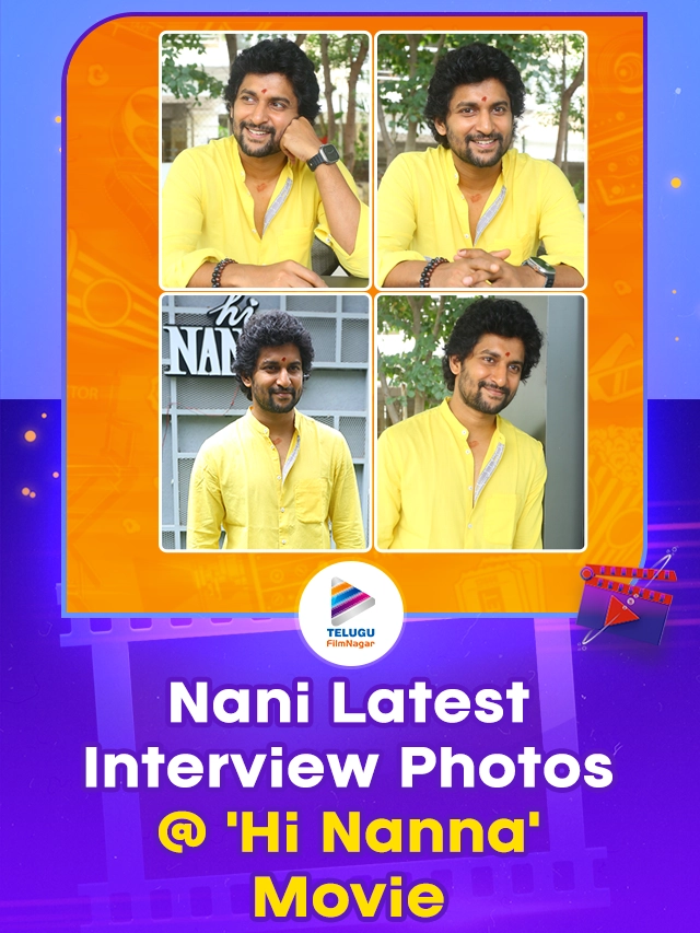 Natural Star Nani Latest Interview Photos @ Hi Nanna Telugu Movie