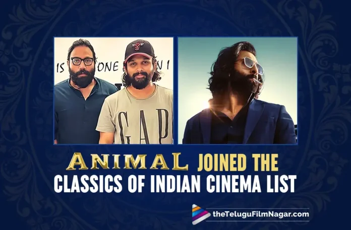 “Animal Has Joined The Classics Of Indian Cinema List” - Allu Arjun