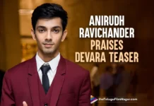 Anirudh Ravichander Praises Devara Teaser: #AllHailTheTiger