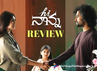 Hi Nanna Movie Review: A Heartwarming Tale of Love and Family