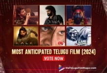 Most Anticipated Telugu Film 2024 - Vote Now