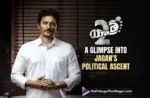 The Yatra-2 Teaser Offers A Glimpse Into Jagan's Political Ascent