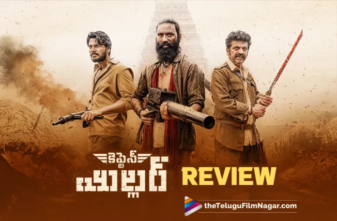 Captain Miller- Telugu Review