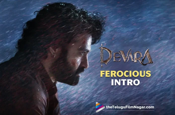 Devara Glimpse: Doughty Introduction Of Violence And Bloodbath