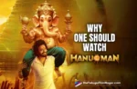 Reasons For Watching Teja Sajja- Starrer 'HanuMan' In Theaters