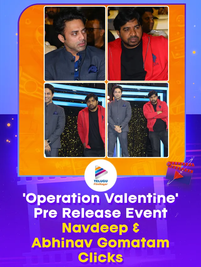 Operation Valentine Movie Pre Release Event: Actors Navdeep and Abhinav Gomatam Clicks