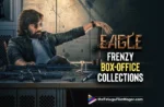 Eagle-Day3 collections-ravi teja