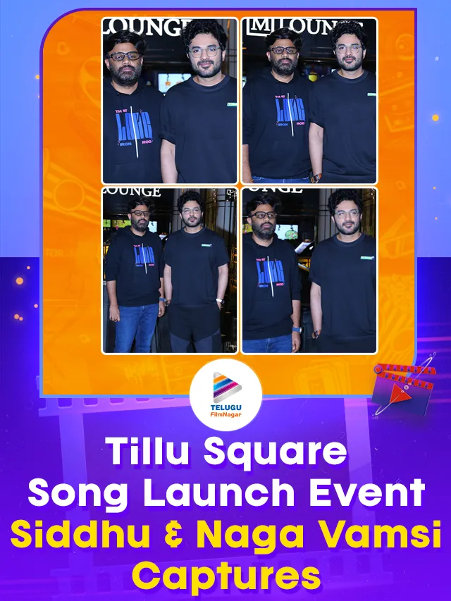 Tillu Square Song Launch Event and Press Meet: Siddhu Jonnalagadda and Producer Naga Vamsi Captures