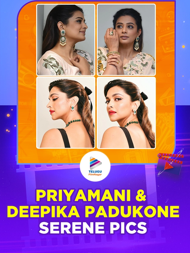 Bhamakalapam 2 Movie Actress Priyamani and Deepika Padukone Serene Pics
