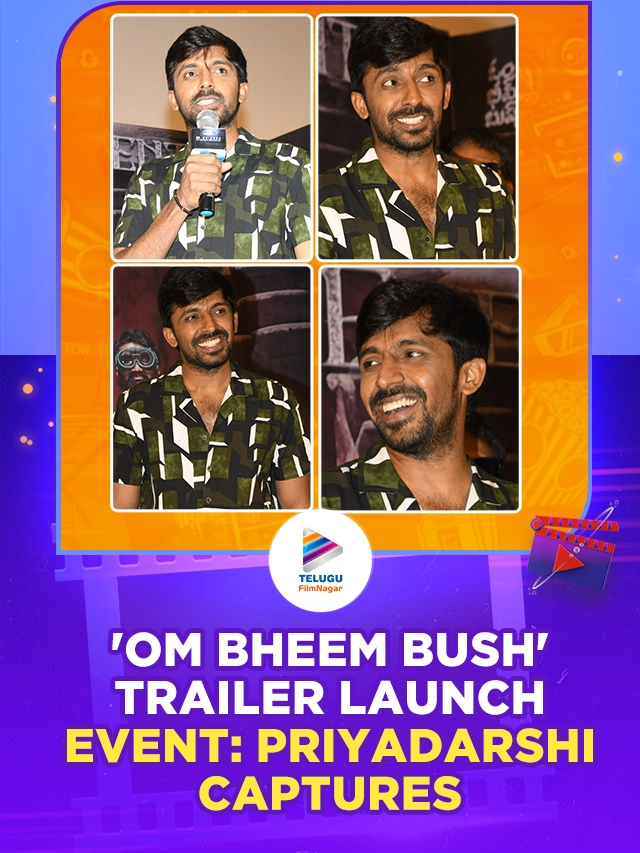 Om Bheem Bush Trailer Launch Event: Actor Priyadarshi Captures